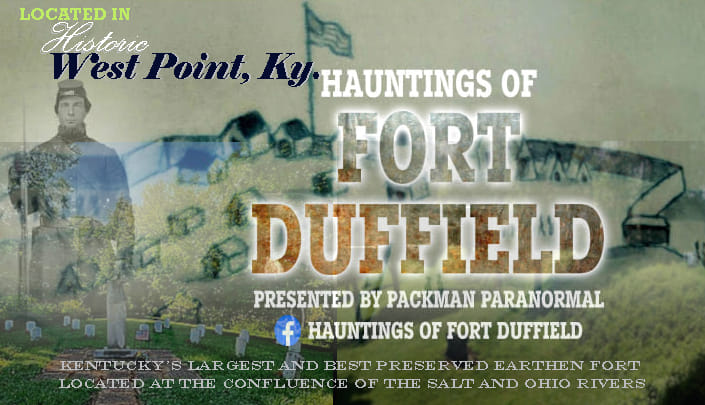 Hauntings of Fort Duffield